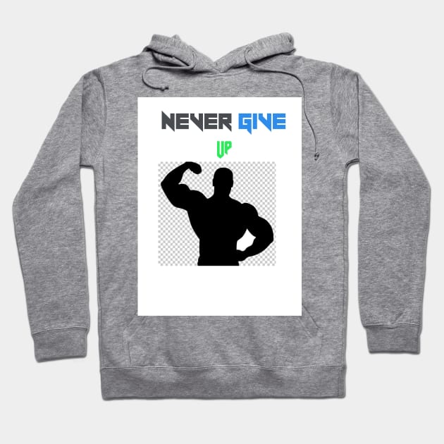 Never Give Up Hoodie by MilosM